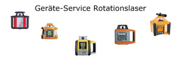 Geräte-Service Rotationslaser   Reinigen - Justieren - Prüfen
